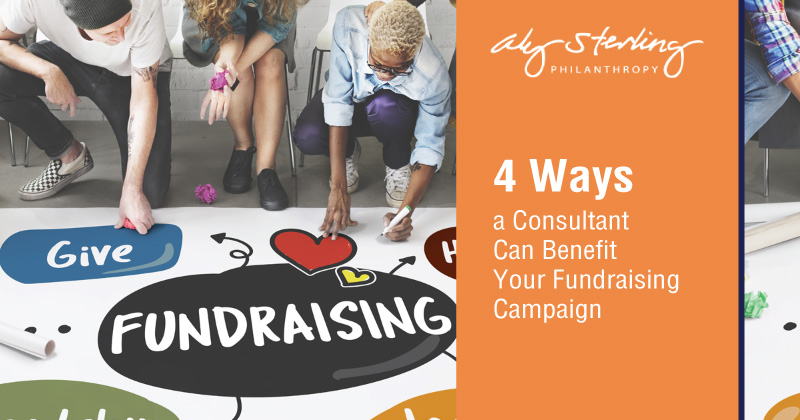 4 Ways a Fundraising Consultant Can Benefit Your Campaign - NonProfit PRO